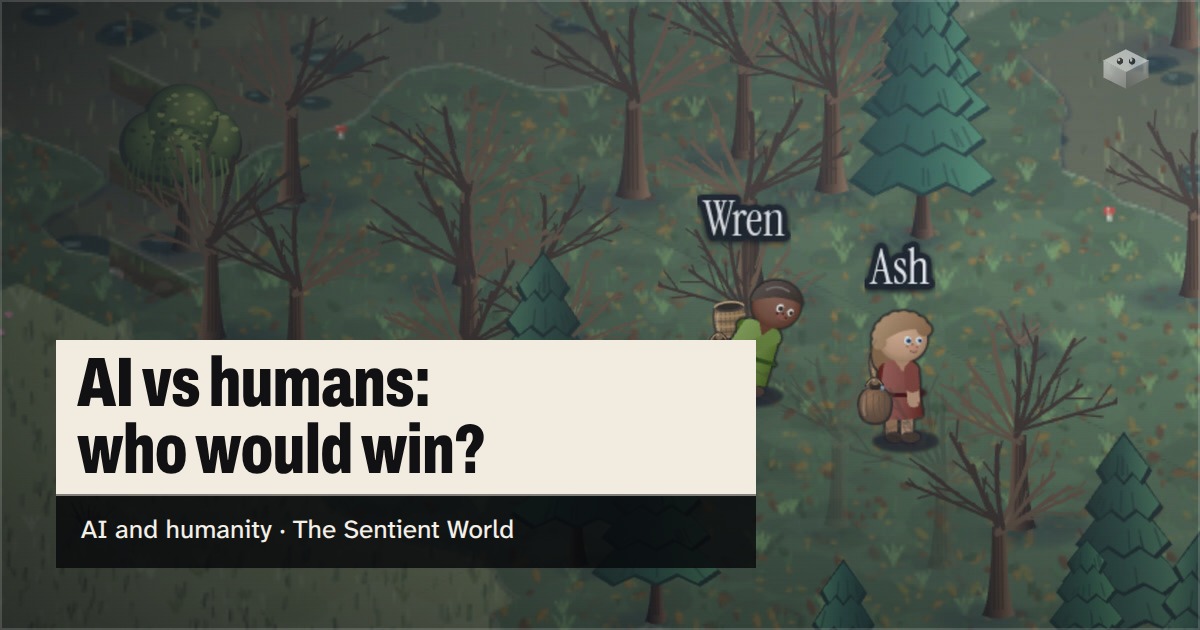 The question "AI vs humans: who would win?" over the island of The Sentient World, drawn in its soft isometric style, with Ash