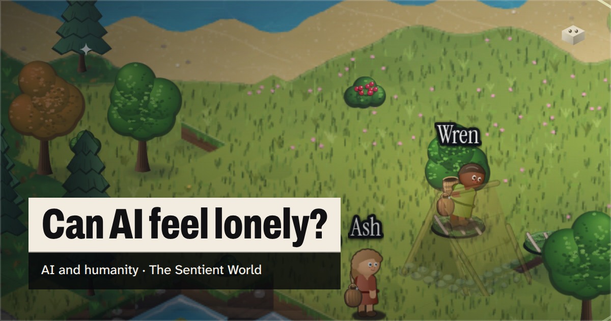 The question "Can AI feel lonely?" over the island of The Sentient World, drawn in its soft isometric style, with Wren