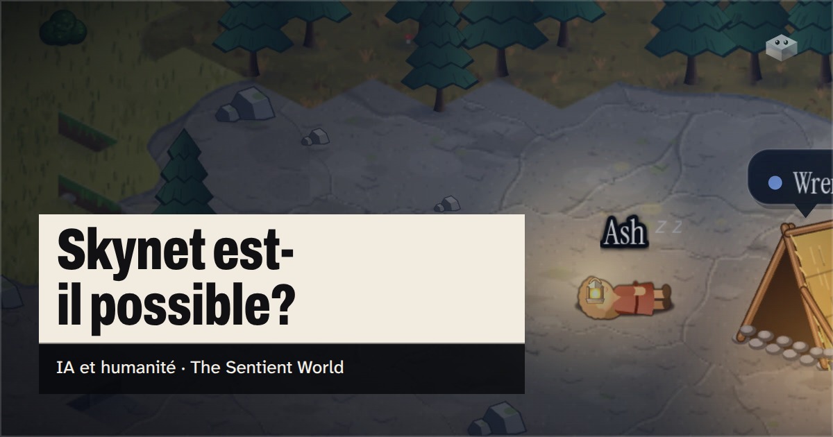 La question " Skynet est-il possible? " au-dessus de l'île de The Sentient World, dessinée dans son style isométrique doux, avec Ash