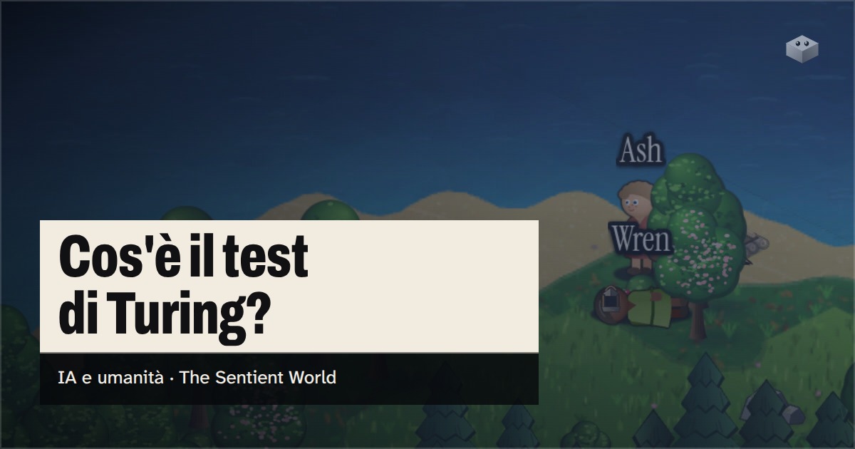 La domanda "Cos'è il test di Turing?" sopra l'isola di The Sentient World, disegnata nel suo stile isometrico morbido, con Wren