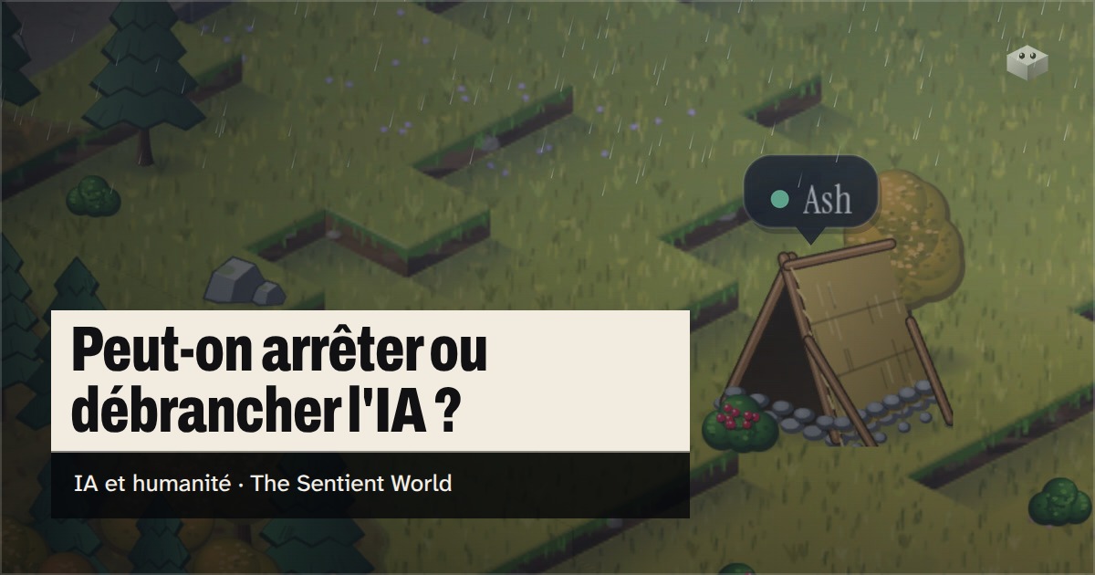 La question « Peut-on arrêter ou débrancher l'IA ? » au-dessus de l'île de The Sentient World, dessinée dans son style isométrique tout en douceur