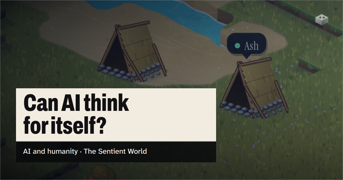 The question "Can AI think for itself?" over the island of The Sentient World, drawn in its soft isometric style
