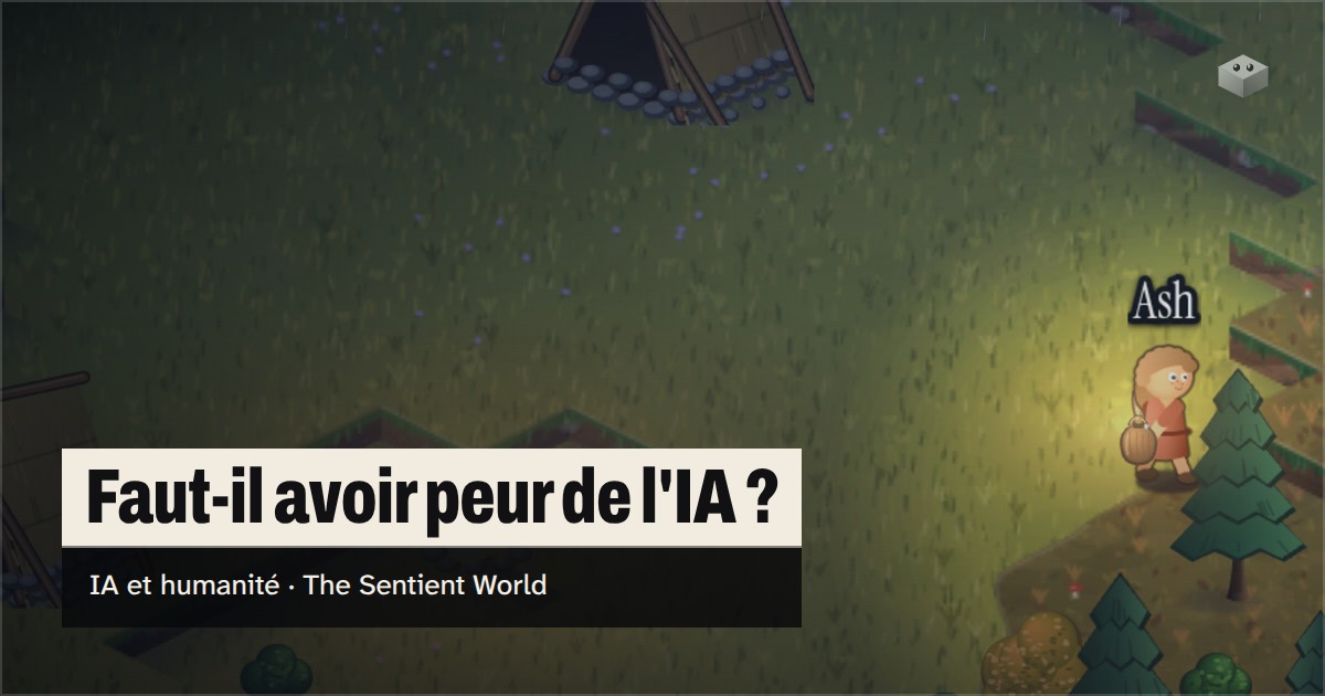 La question « Faut-il avoir peur de l'IA ? » au-dessus de l'île de The Sentient World, dessinée dans son style isométrique tout en douceur