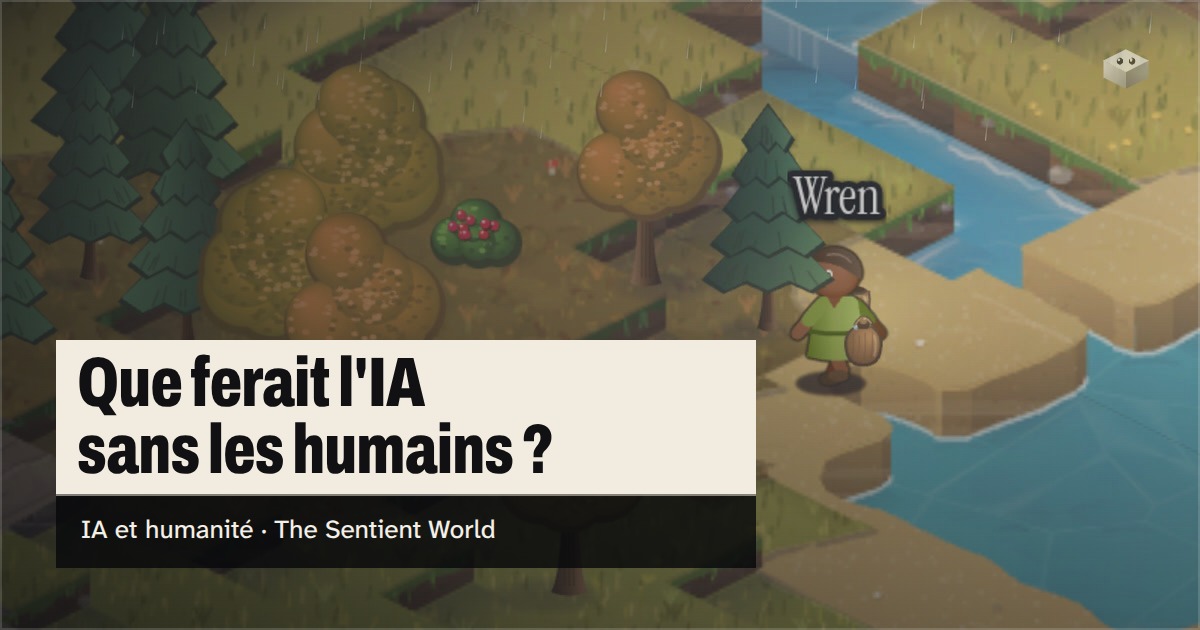 La question « Que ferait l'IA sans les humains ? » au-dessus de l'île de The Sentient World, dessinée dans son style isométrique tout en douceur