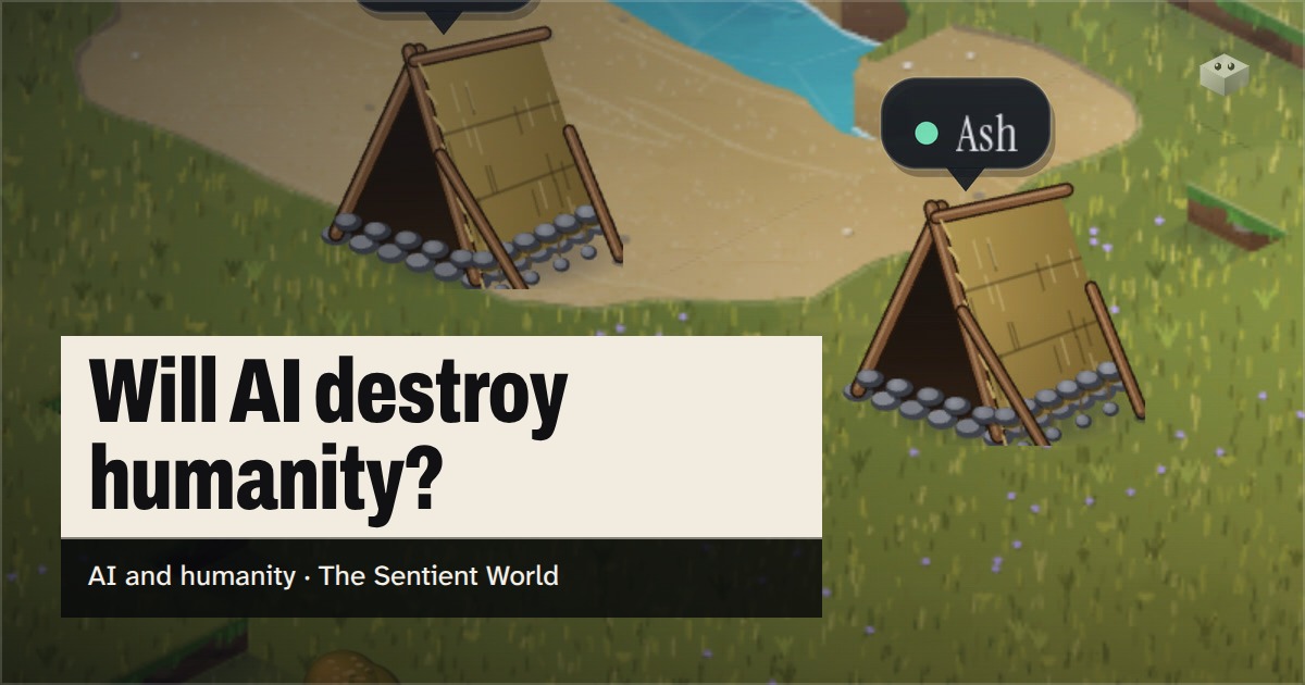 The question "Will AI destroy humanity?" over the island of The Sentient World, drawn in its soft isometric style