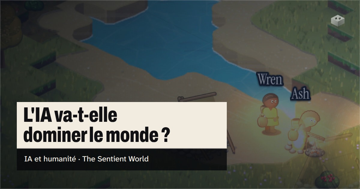 La question « L'IA va-t-elle dominer le monde ? » au-dessus de l'île de The Sentient World, dessinée dans son style isométrique tout en douceur