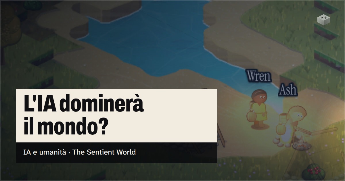 La domanda «L'IA dominerà il mondo?» sull'isola di The Sentient World, disegnata nel suo morbido stile isometrico